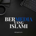 Fiqih Media: Panduan Bermedia yang Islami