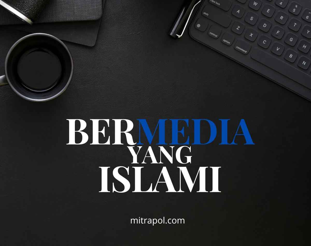 Fiqih Media: Panduan Bermedia yang Islami