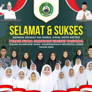 Sabet 34 Medali, Siswa-Siswi MA Darul A’mal Metro Juara Olimpiade Sains Kemerdekaan Indonesia 2024