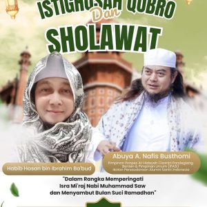 Abuya KH. Asep Bustomi Cisantri Pandeglang Banten beserta Habib Husen akan hadir di Penjaringan Jakut