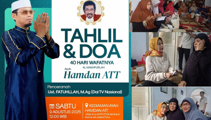 Tahlilan 40 Hari Kepergian Hamdan ATT Penuh Haru