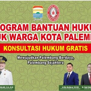 Palembang Peduli Gandeng FERARI, Pemkot Hadirkan Layanan Bantuan Hukum Gratis bagi Warga Kurang Mampu