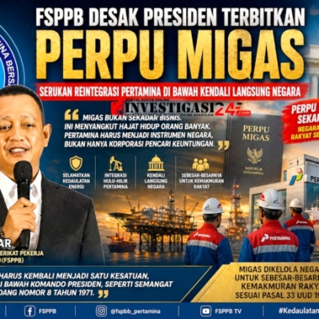 FSPPB Desak Presiden Terbitkan Perpu Migas, Minta Pertamina Kembali di Bawah Kendali Negara