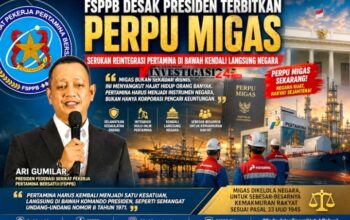 FSPPB Desak Presiden Terbitkan Perpu Migas, Minta Pertamina Kembali di Bawah Kendali Negara