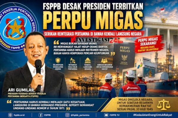 FSPPB Desak Presiden Terbitkan Perpu Migas, Minta Pertamina Kembali di Bawah Kendali Negara