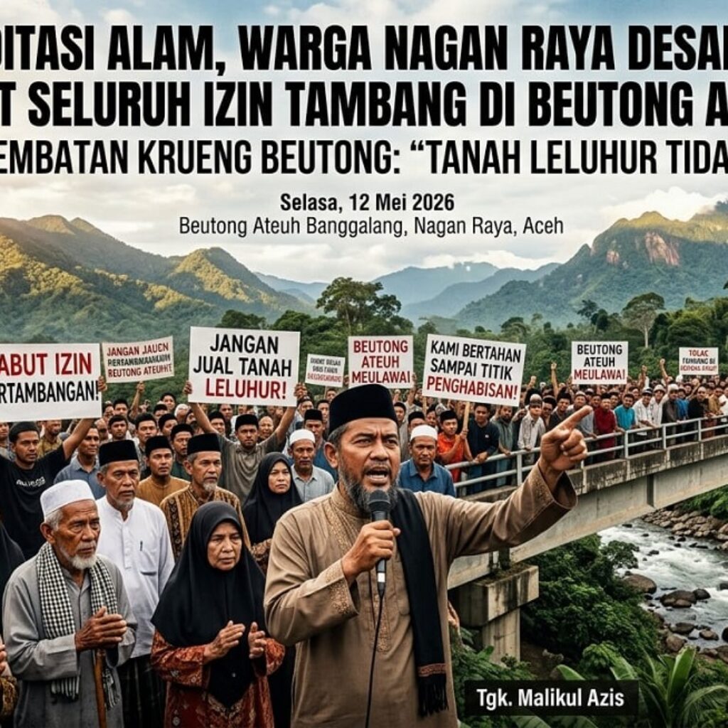 Tolak Rencana Pertambangan, Ratusan Warga Beutong Ateuh Banggalang Desak Pemerintah Lindungi Kawasan Lingkungan
