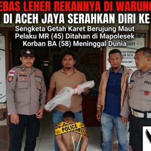 Diduga Dipicu Sengketa Kebun Karet, Petani di Aceh Jaya Tewas Dibacok Rekannya di Warung Kopi