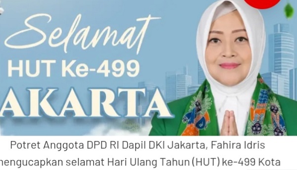 HUT ke-499 Jakarta, Fahira Idris Dorong 7 Agenda Strategis