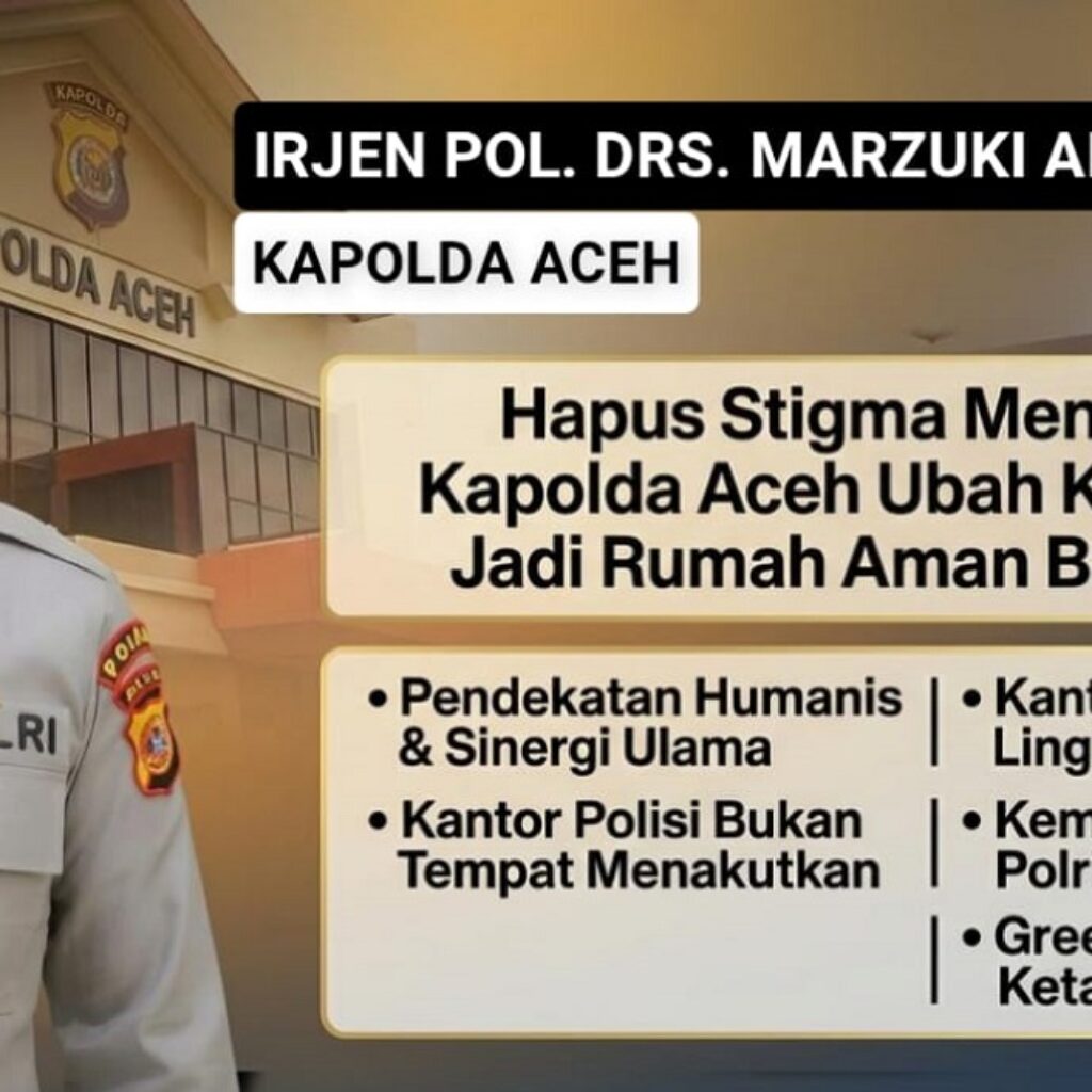 Hapus Stigma Menakutkan, Kapolda Aceh Kapolda Aceh Dorong Polisi Lebih Dekat dengan Masyarakat