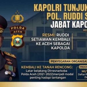Kapolri Tunjuk Brigjen Pol. Ruddi Setiawan Jabat Kapolda Aceh