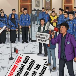 Aliansi BEM Serang Raya Soroti Mutasi Pejabat Pemkot Serang, Minta Penempatan Jabatan Berbasis Kompetensi