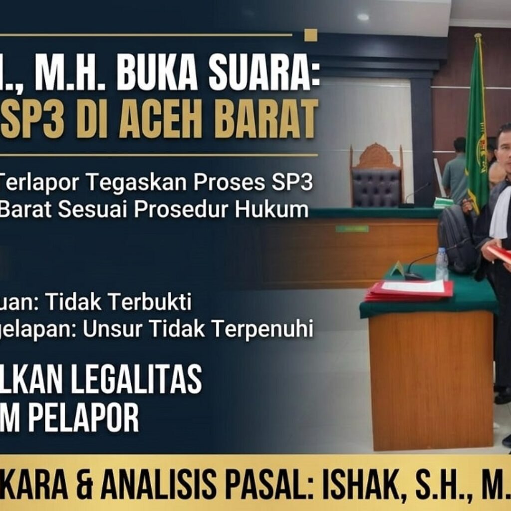 Kuasa Hukum Terlapor Nilai SP3 Polres Aceh Barat Sesuai Prosedur, Persilakan Pelapor Tempuh Praperadilan