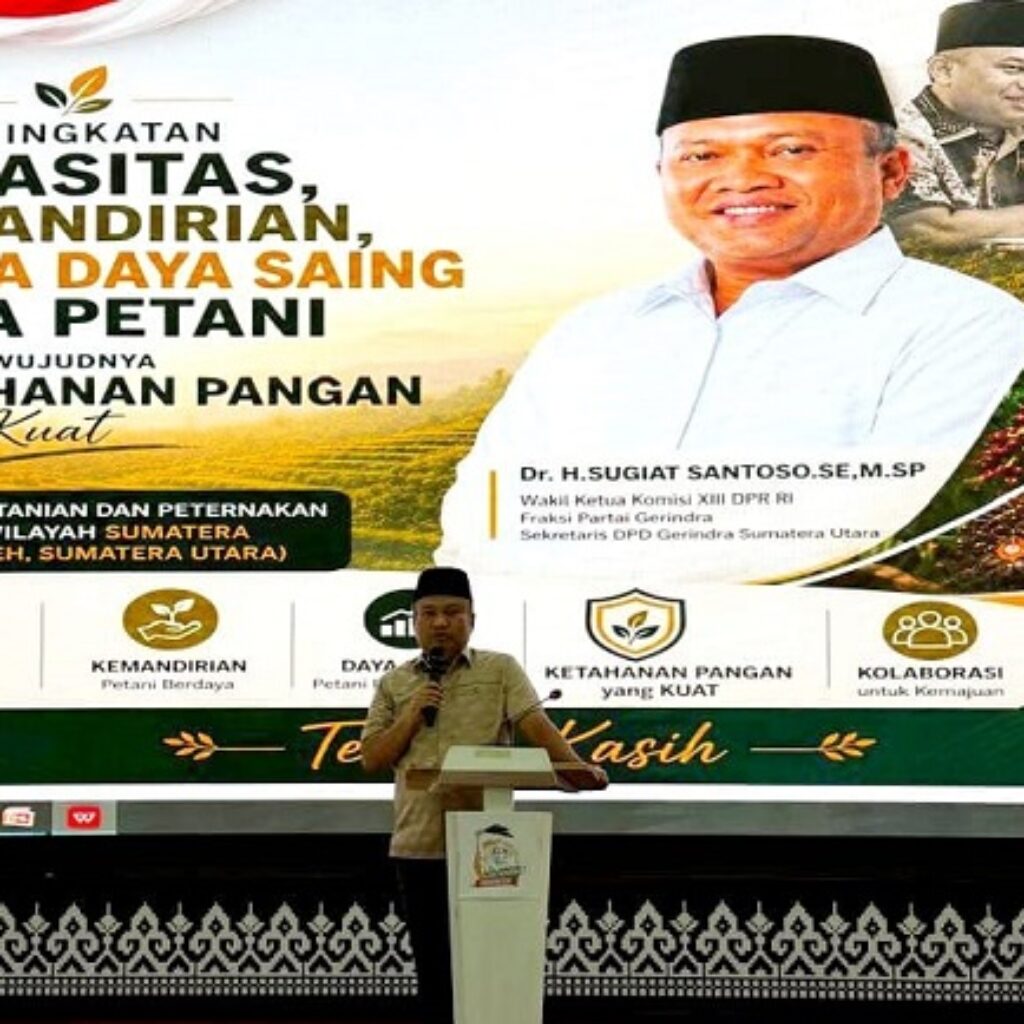 Sugiat Santoso Dorong Petani Tingkatkan Kapasitas dan Daya Saing Demi Perkuat Ketahanan Pangan Nasional