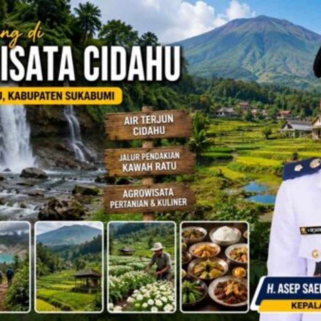 Pesona Cidahu Sukabumi Bikin Takjub, Wisata Alam dan Agrowisata Siap Mendunia