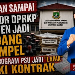 KNPI Banten Soroti Dugaan Stempel Perusahaan di Kantor DPRKP dan Praktik Joki Kontrak Program PSU