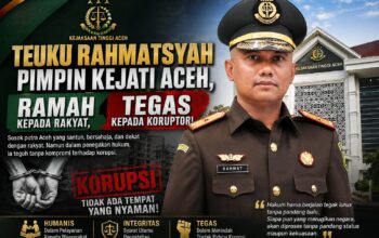 Teuku Rahmatsyah Pimpin Kejati Aceh, Tekankan Integritas dan Ketegasan dalam Penegakan Hukum