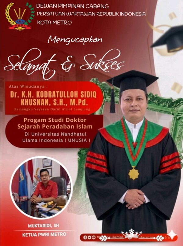 K.H. Kodratulloh Sidiq Khusnan Raih Gelar Doktor, PWRI Metro Sam-paikan Ucapan Selamat