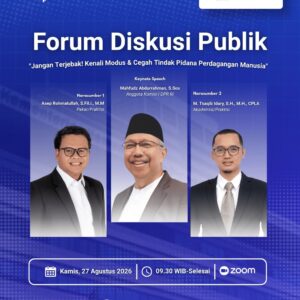 Mahfudz Abdurahman: Cegah TPPO dari Hulu, Jangan Tunggu Korban Berjatuhan