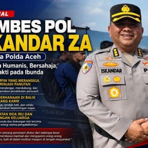 Mengenal Kombes Pol Iskandar ZA, Irwasda Polda Aceh yang Humanis dan Bersahaja