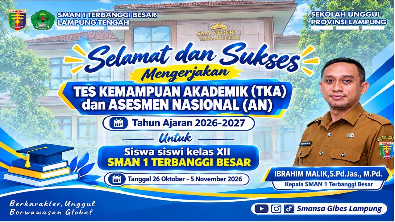 SMAN 1 Terbanggi Besar Dukung Siswa Kelas XII Hadapi TKA 2026